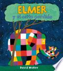 Elmer. Un cuento - Elmer y el osito perdido
