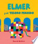 Elmer. Un cuento - Elmer y el tesoro perdido