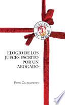 Elogio de los jueces escrito por un abogado