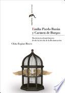 Emilia Pardo Bazán y Carmen de Burgos: resistencia al matrimonio desde la novela de la Restauración
