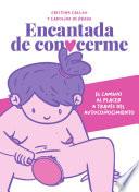 Encantada de conocerme