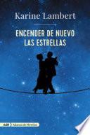 Encender de nuevo las estrellas (AdN)