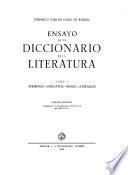 Ensayo de un diccionario de la literatura: Términos, conceptos, ismos literarios