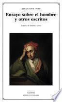 Ensayo sobre el hombre y otros escritos