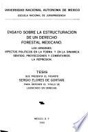 Ensayo sobre la estructuración de un derecho forestal mexicano
