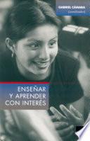 Enseñar y aprender con interés