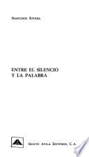 Entre el silencio y la palabra