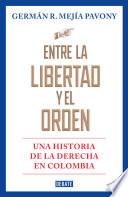 Entre la libertad y el orden