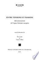 Entre tensions et passions