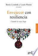 Envejecer con resiliencia