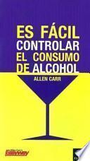 Es fácil controlar el consumo de alcohol