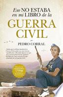Eso No Estaba En Mi Libro de la Guerra Civil