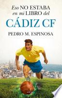 Eso no estaba en mi libro del Cádiz CF