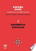 España 2025 - Estructura y cambio social
