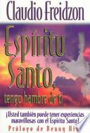 Espíritu Santo, Tengo Hambre de Ti