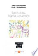 Espiritualidad, Infancia y Educación