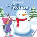 Estamos en invierno (It's Winter)