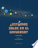 ¿Estamos solos en el universo?