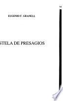 Estela de presagios