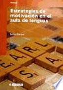 Estrategias de motivación en el aula de lenguas