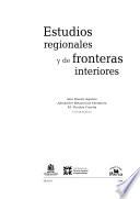 Estudios regionales y de fronteras interiores