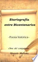 ETARIOGRAFÍA POÉTICA SOBRE LOS BICENTENARIOS