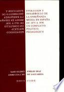 Evolución y desarrollo de la enseñanza media en España 1875-1930