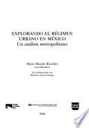 Explorando el régimen urbano en México