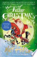 Father Christmas and Me