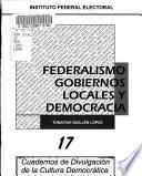 Federalismo, gobiernos locales y democracia