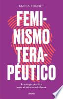 Feminismo terapéutico