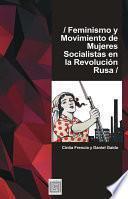 Feminismo y movimiento de mujeres socialistas en la Revolución Rusa