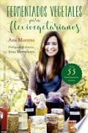 Fermentados Vegetales Para Flexivegetarianos