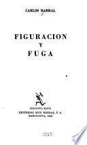 Figuración y fuga