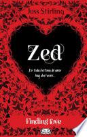 Finding Love. Zed