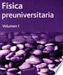 Física preuniversitaria. I