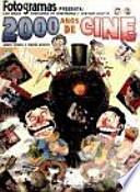 Fotogramas: 2000 años de cine 1