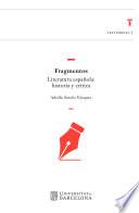 Fragmentos. Literatura española: historia y crítica