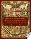 Francisco López de Gómara's General History of the Indies
