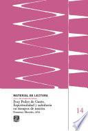 Fray Pedro de Gante. Espiritualidad y sabiduría en tiempos de misión