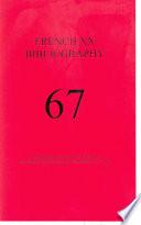 French XX Bibliography, issue #67