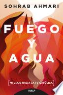 Fuego y agua