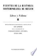 Fuentes de la historia contemporánea de México: Educación. Filosofia y ciencias. Letras y artes