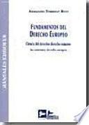 Fundamentos del derecho europeo
