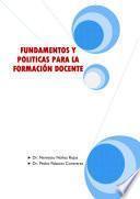 Fundamentos y políticas para la formación docente