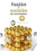 Fusión y escisión de sociedades 2019