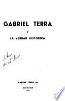 Gabriel Terra y la verdad histórica
