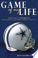 Game of My Life: Dallas Cowboys