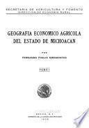 Geografía económica agrícola del estado de Michoacán