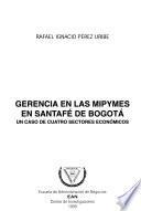 Gerencia en las mipymes en Santafé de Bogotá